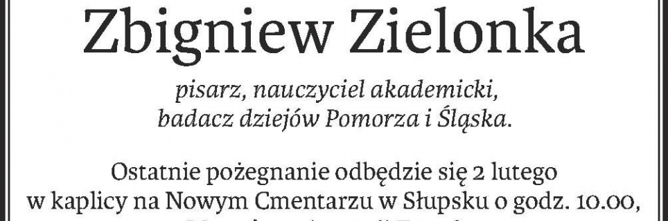 Ostatnie pożegnanie Profesora Zbigniewa Zielonki w Słupsku